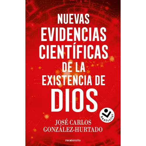 Nuevas Evidencias Científicas de la Existencia de Dios / New Scientific Evidence for the Existence of God - Paperback