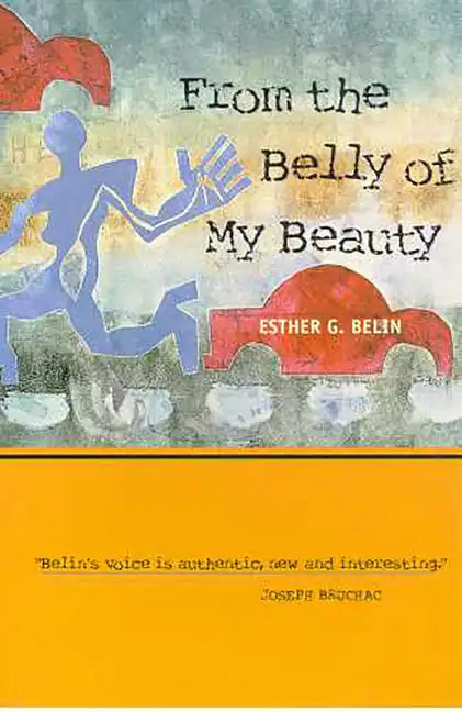 From the Belly of My Beauty: Poems - Paperback