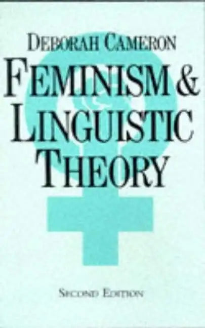 Feminism and Linguistic Theory - Paperback