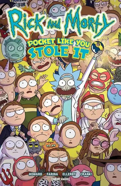 Rick and Morty: Pocket Like You Stole It - Paperback