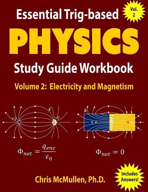 Essential Trig-based Physics Study Guide Workbook: Electricity and Magnetism - Paperback