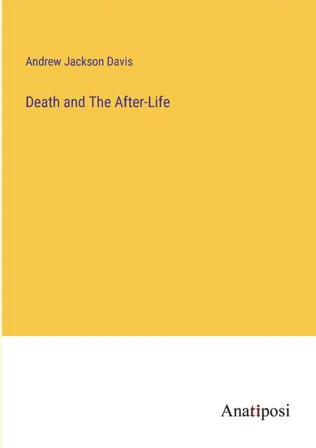 Death and The After-Life - Paperback