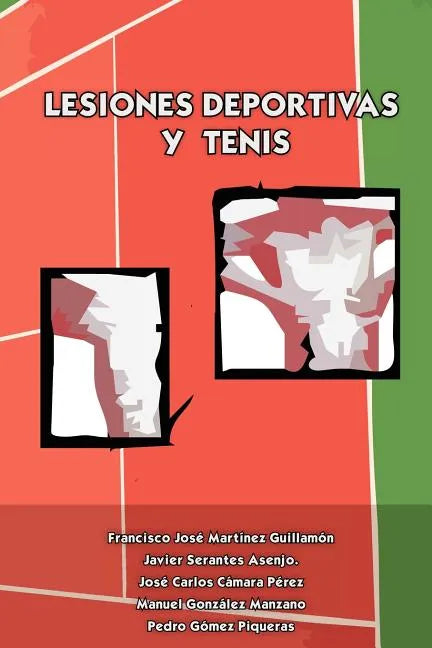 Lesiones Deportivas y Tenis - Paperback