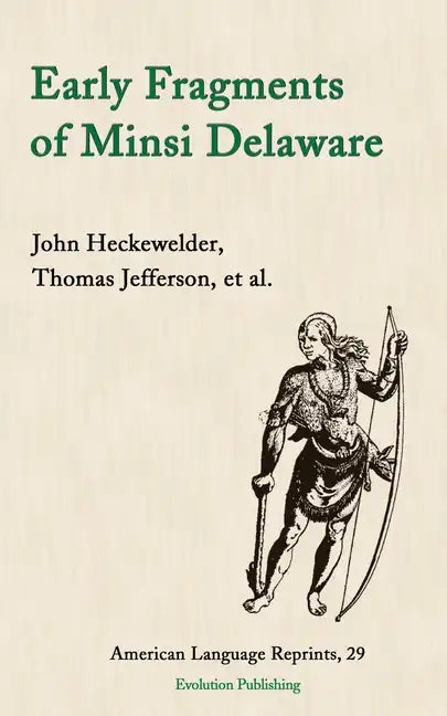 Early Fragments of Minsi Delaware - Paperback