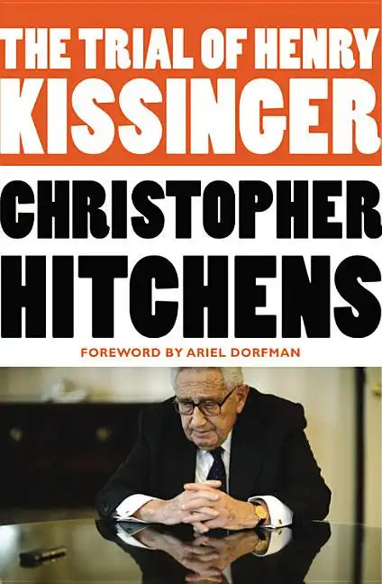 The Trial of Henry Kissinger - Paperback