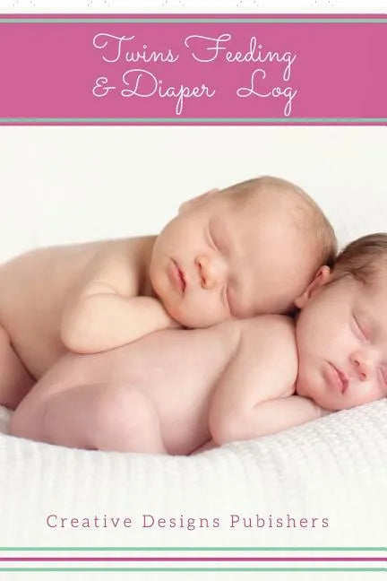 Twins Feeding & Diaper Log - Paperback