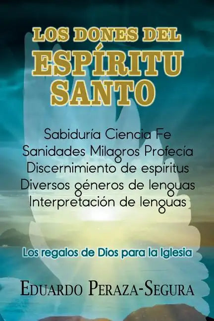 Los Dones del Espiritu Santo - Paperback