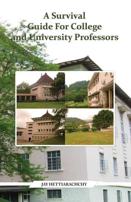 A Survival Guide For College and University Professors - Paperback