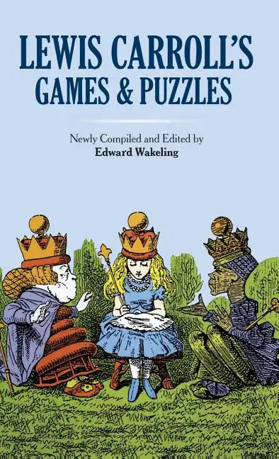 Lewis Carroll's Games and Puzzles - Hardcover
