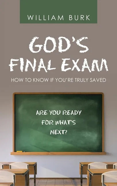 God's Final Exam: How to Know If You'Re Truly Saved - Hardcover