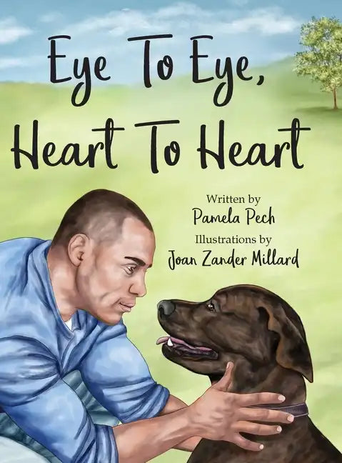 Eye to Eye, Heart to Heart - Hardcover