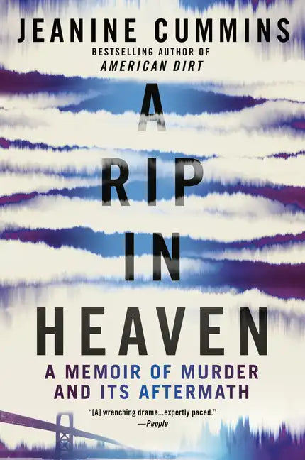 A Rip in Heaven: A Memoir of Murder and Its Aftermath - Paperback