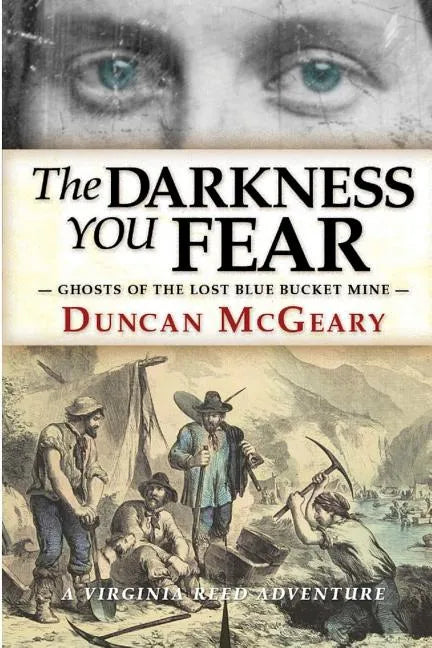 The Darkness You Fear: A Virginia Reed Adventure - Paperback