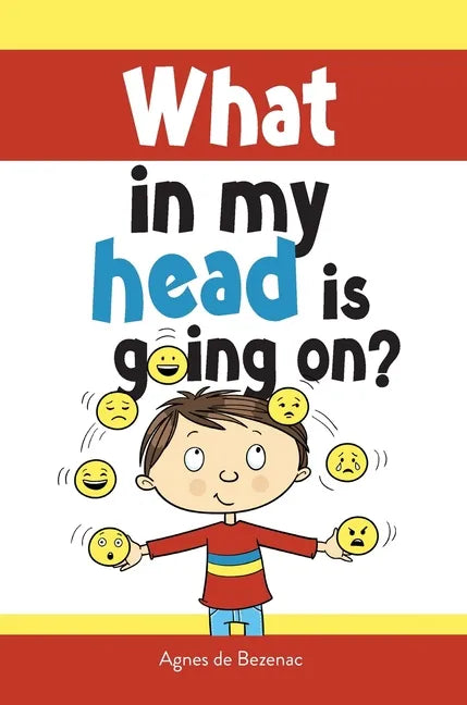 What in my head is going on?: Stages of grief and loss, for children - Hardcover