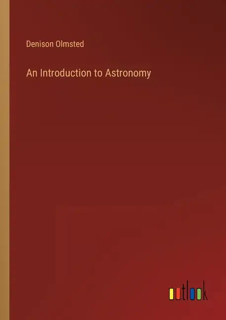 An Introduction to Astronomy - Paperback