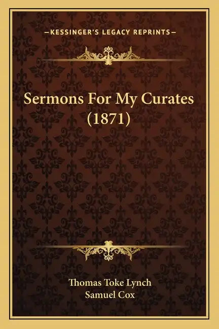Sermons for My Curates (1871) - Paperback