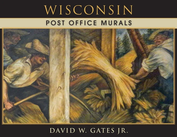 Wisconsin Post Office Murals - Paperback