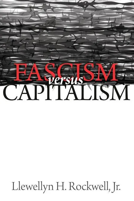 Fascism vs. Capitalism - Paperback
