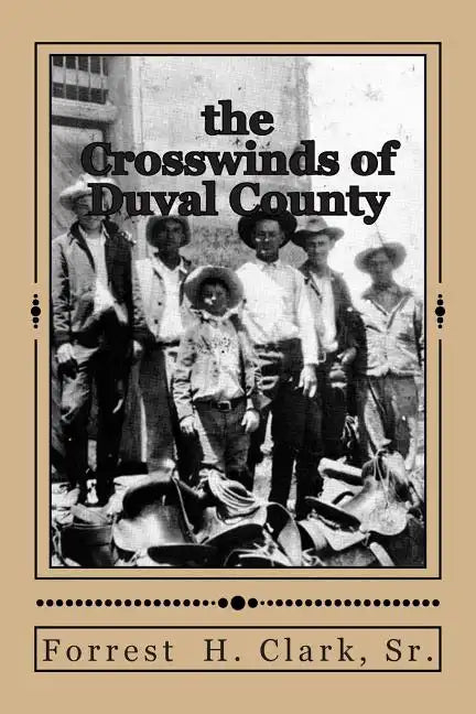 The Crosswinds of Duval County - Paperback