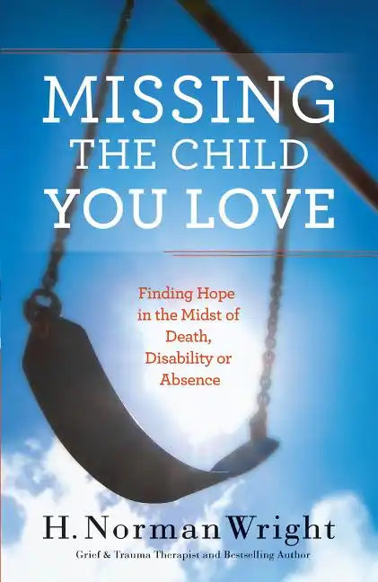 Missing the Child You Love - Paperback