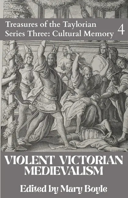 Violent Victorian Medievalism - Paperback