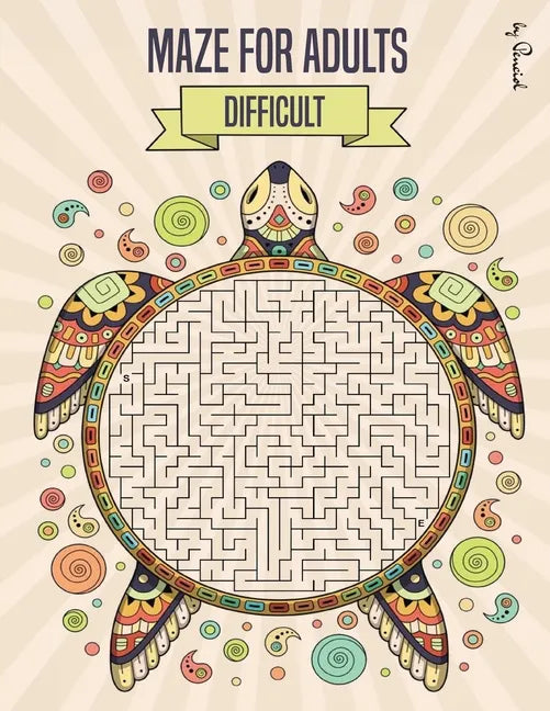 Maze for Adults Difficult: Maze puzzle book for adults - 150 Difficult Mazes and Labyrinth - Big book of mazes for adults - Can you escape the maze? - Paperback