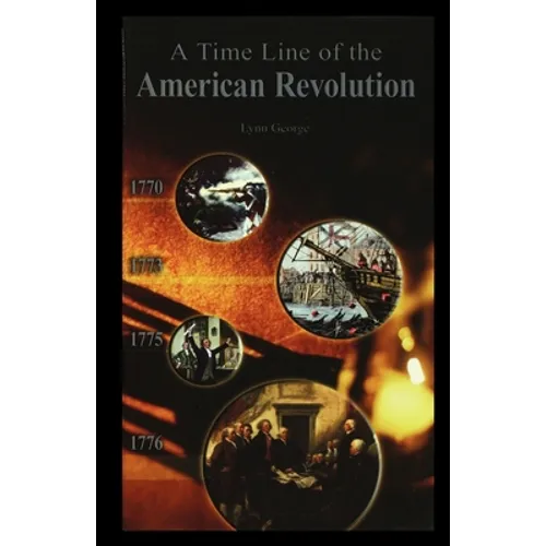 Timeline of the American Revolution - Paperback