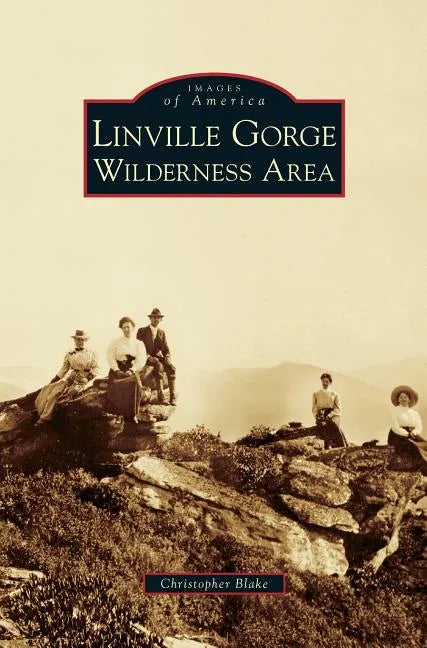 Linville Gorge Wilderness Area - Hardcover
