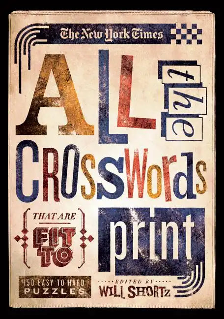 New York Times All the Crosswords That Are Fit to Print - Paperback