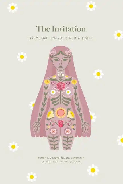 The Invitation: Daily Love for Your Intimate Self - Paperback