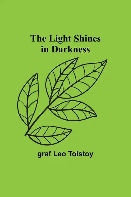 The Light Shines in Darkness - Paperback