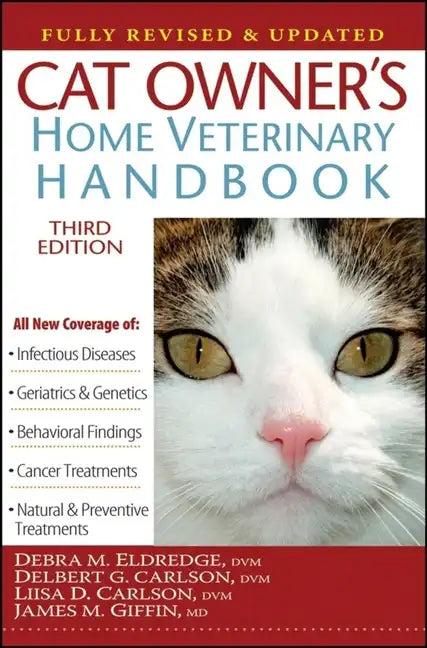 Cat Owner's Home Veterinary Handbook, Fully Revised and Updated - Paperback