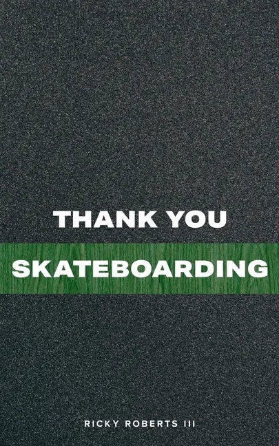 Thank You Skateboarding - Paperback