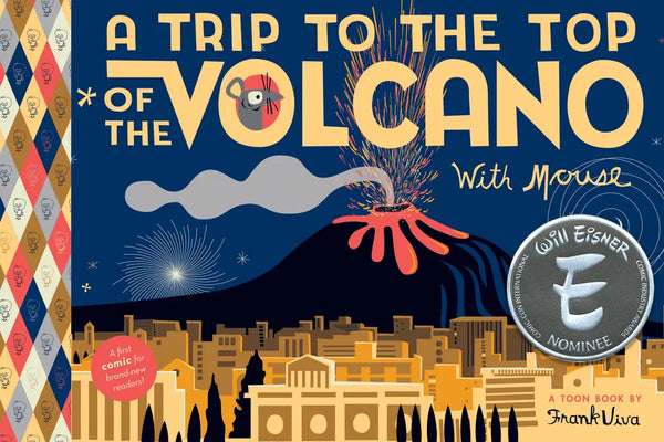 A Trip to the Top of the Volcano with Mouse: Toon Level 1 - Hardcover