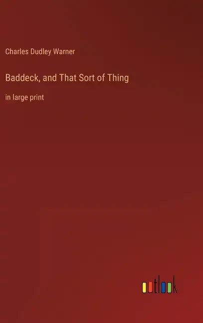 Baddeck, and That Sort of Thing: in large print - Hardcover
