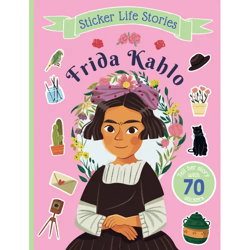 Sticker Life Stories Frida Kahlo - Paperback