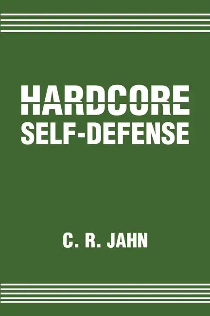 Hardcore Self-Defense - Paperback