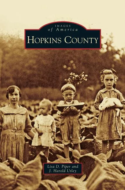 Hopkins County - Hardcover