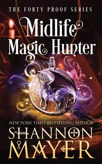 Midlife Magic Hunter - Paperback