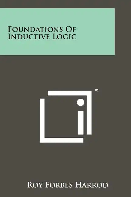 Foundations Of Inductive Logic - Paperback
