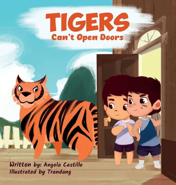 Tiger's Can't Open Doors - Hardcover