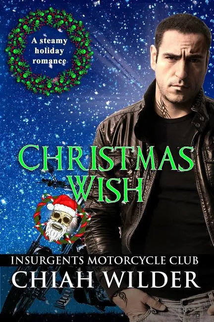Christmas Wish: Insurgents Motorcycle Club - Paperback