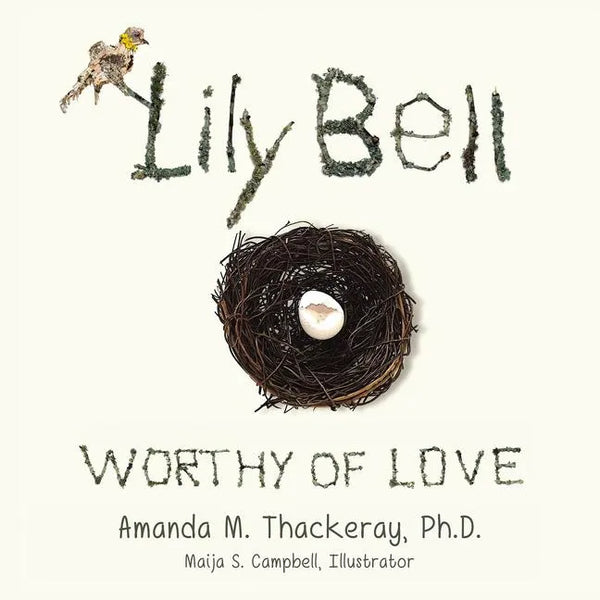 Lily Bell: Worthy of Love - Paperback