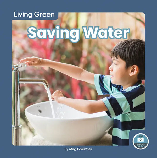 Saving Water - Library Binding