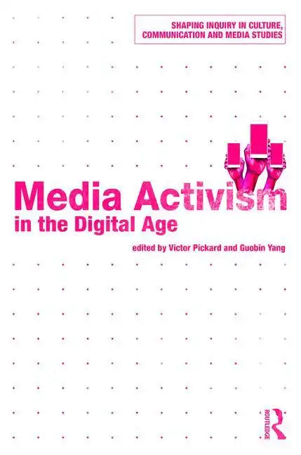 Media Activism in the Digital Age - Paperback
