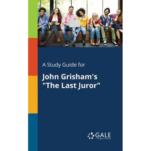 A Study Guide for John Grisham's "The Last Juror" - Paperback
