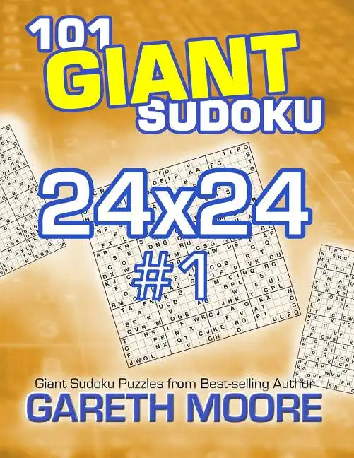 101 Giant Sudoku 24x24 #1 - Paperback