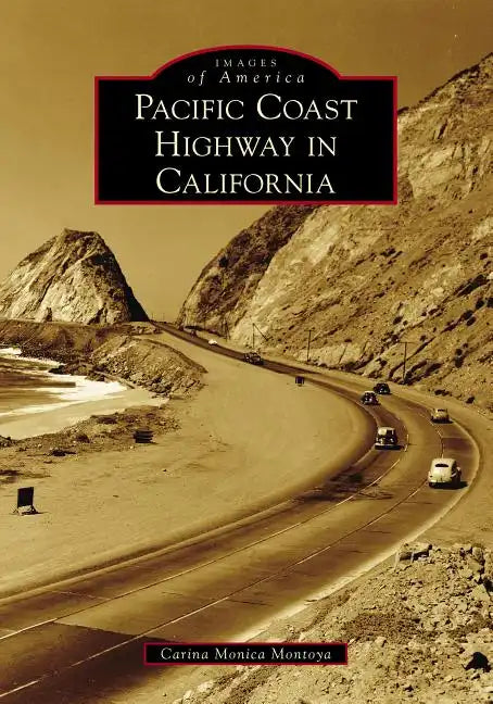 Pacific Coast Highway in California - Paperback