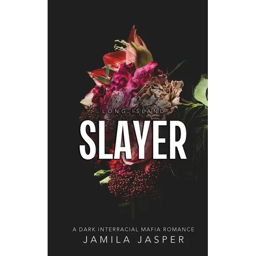 Long Island Slayer: BWWM Dark Italian Mafia Romance - Paperback