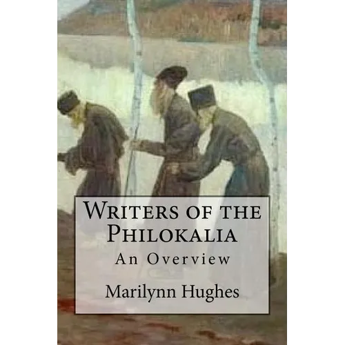 Writers of the Philokalia - Paperback